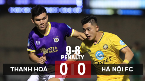 Kết quả Thanh Hoá 0-0 Hà Nội FC (pen 9-8 ): Văn Quyết đá hỏng 11m, Thanh Hoá lập cú đúp vô địch